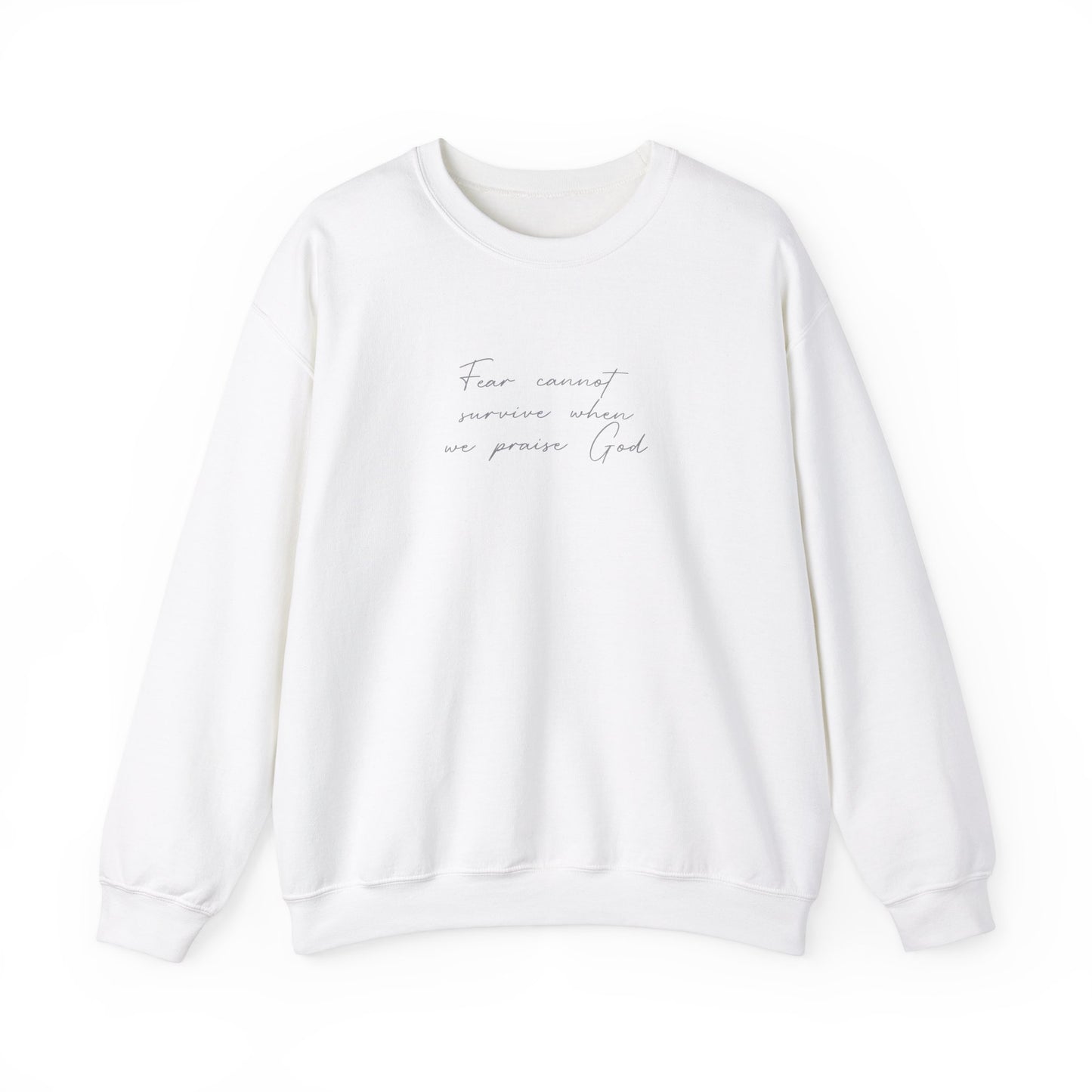 Fear cannot survive - Unisex Crewneck